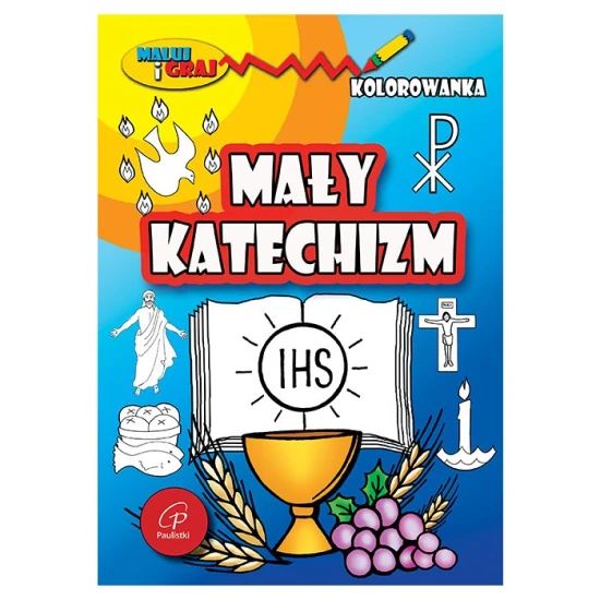 Kolorowanka. Mały Katechizm