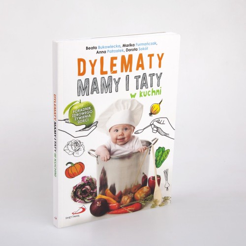 Dylematy mamy i taty w kuchni
