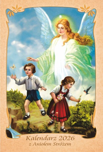 Kalendarz z Aniołem Stróżem 2026