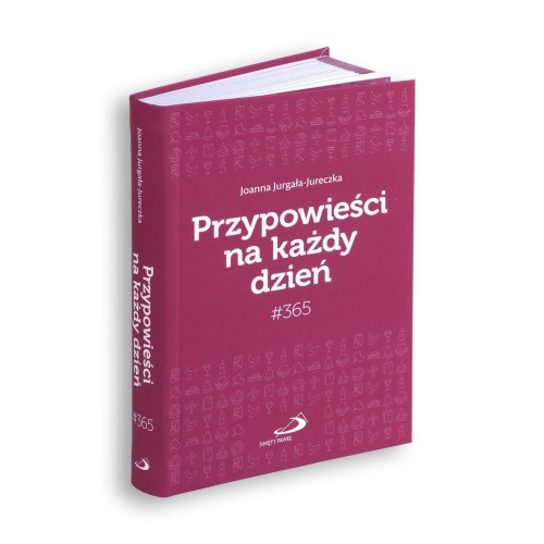 Przypowieści na każdy dzień #365