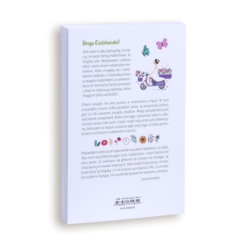 Sposób na szczęśliwe małżeństwo Dla odważnych i zdecydowanych kobiet