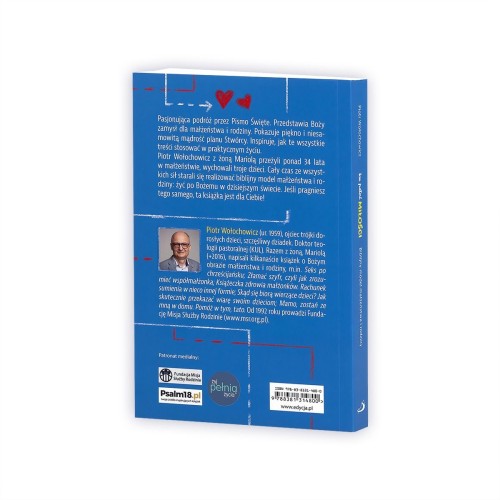 Ku pełni miłości Biblijny model małżeństwa i rodziny