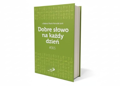 Dobre słowo na każdy dzień