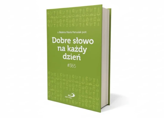 Dobre słowo na każdy dzień