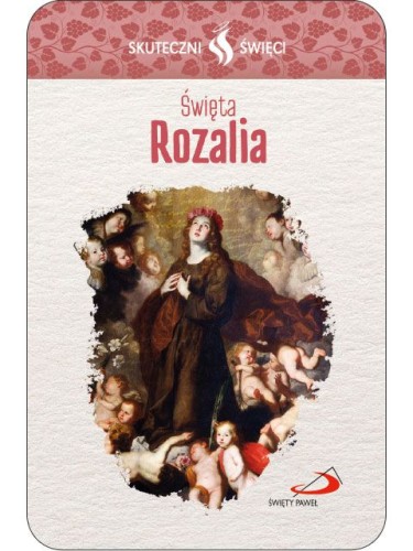 Karta Skuteczni Święci - Święta Rozalia