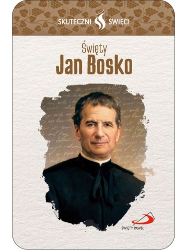 Karta Skuteczni Święci - Święty Jan Bosco