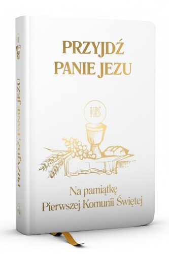 Modlitewnik biały - Przyjdź, Panie Jezu