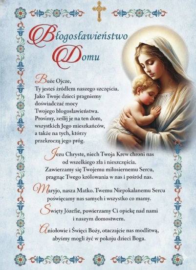 Błogosławieństwo Domu - Matka Boża z Dzieciątkiem Jezus