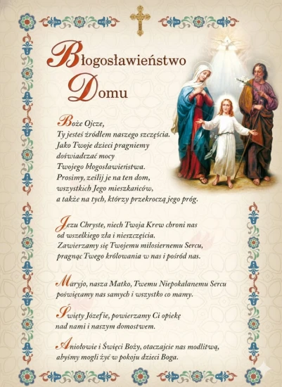 Błogosławieństwo Domu - Święta Rodzina