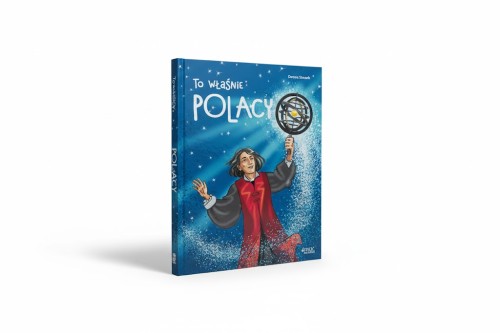 Ilustrowana książka o wybitnych Polakach