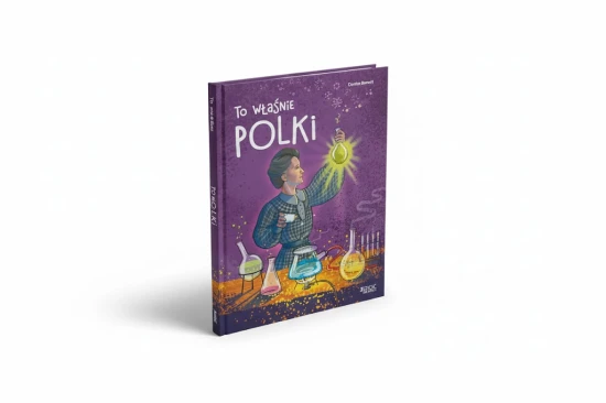 Ilustrowana książka o wybitnych Polkach