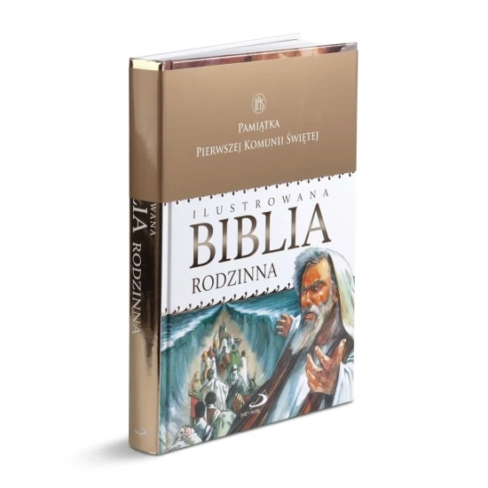 Ilustrowana Biblia rodzinna na I Komunię Świętą.