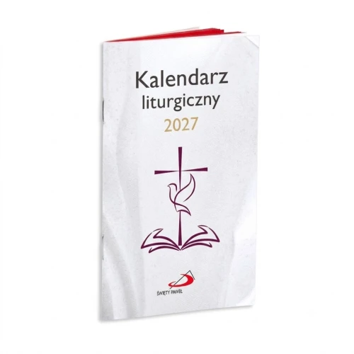 Kalendarz liturgiczny 2027 z najważniejszymi informacjami na każdy dzień roku.