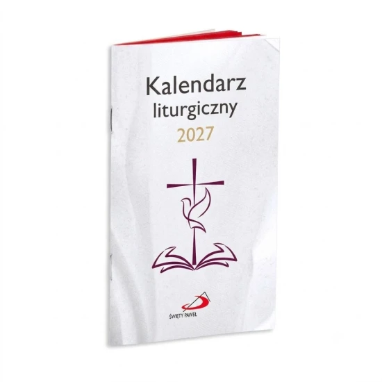 Kalendarz liturgiczny 2027 z najważniejszymi informacjami na każdy dzień roku.