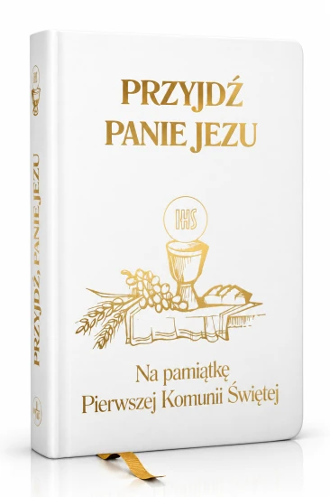 Modlitewnik „Przyjdź, Panie Jezu” – Pamiątka Pierwszej Komunii Świętej