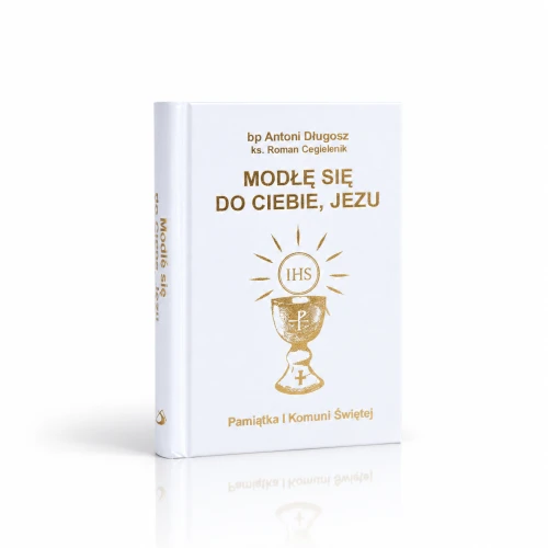 Modlę się do Ciebie, Jezu – biała okładka