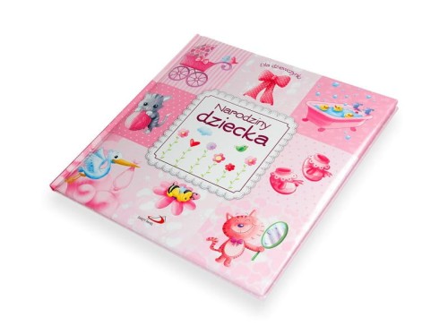 Dla dziewczynki. Narodziny dziecka